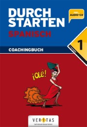 Durchstarten Spanisch 1. Coachingbuch (mit Audio-CD)