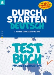 Durchstarten Deutsch 8 Testbuch (inkl. Standard-Tests)