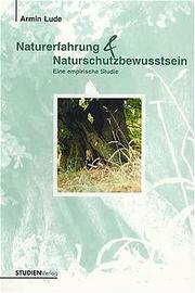 Naturerfahrung und Naturschutzbewusstsein - Cover