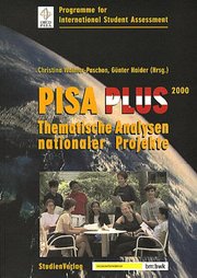 Pisa Plus 2000 Thematische Analysen nationaler Projekte
