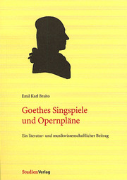 Goethes Singspiele und Opernpläne - Cover