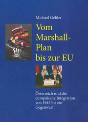 Vom Marshall-Plan bis zur EU