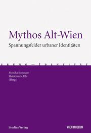 Mythos Alt-Wien