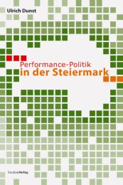 Performance-Politik in der Steiermark