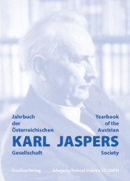 Jahrbuch der Österreichischen Karl-Jaspers-Gesellschaft /Yearbook of the Austrian Karl-Jaspers-Society / Jahrbuch der Österreichischen Karl-Jaspers-Gesellschaft 22/2009 - Cover