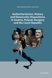 Authoritarianism, History and Democratic Dispositions in Austria, Poland, Hungar - Cover