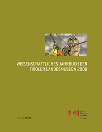 Wissenschaftliches Jahrbuch der Tiroler Landesmuseen 2009