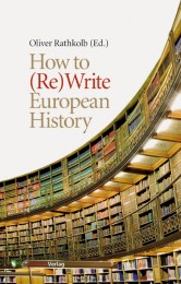 How to (Re)Write European History - Cover