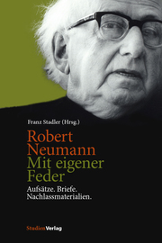 Robert Neumann - Mit eigener Feder