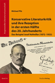 Konservative Literaturkritik und ihre Rezeption in der ersten Hälfte des 20. Jahrhunderts - Cover