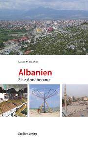 Albanien. Eine Annäherung - Cover