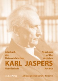 Jahrbuch der Österreichischen Karl-Jaspers-Gesellschaft 30/2017 - Cover