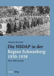 Die NSDAP in der Region Schwanberg 1930-1938