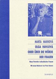 Olga Havlová oder Über die Würde der Frauen
