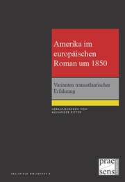 Amerika im europäischen Roman um 1850
