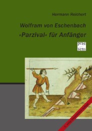 Wolfram von Eschenbach. 'Parzival' für Anfänger - Cover
