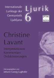 Christine Lavant. Interpretationen - Kommentare - Didaktisierungen