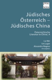 Jüdisches Österreich - Jüdisches China