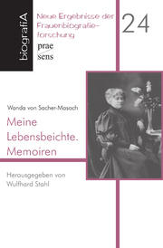 Wanda von Sacher-Masoch: Meine Lebensbeichte. Memoiren