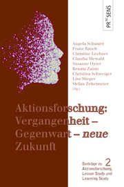 Aktionsforschung: Vergangenheit - Gegenwart - neue Zukunft - Cover