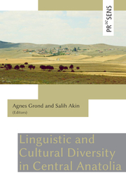 Linguistic and Cultural Diversity in Central Anatolia