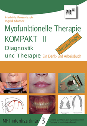 Myofunktionelle Therapie KOMPAKT II