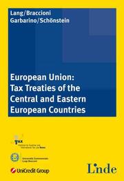 European Union: Tax Treaties of the Central and Eastern European Countries