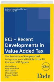 ECJ - Recent Developments in Value Added Tax