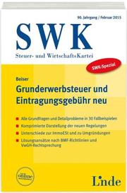 SWK-Spezial Grunderwerbsteuer und Eintragungsgebühr neu