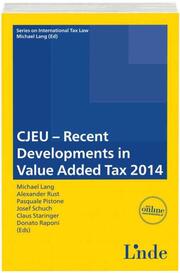 CJEU - Recent Developments in Value Added Tax 2014