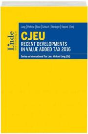 CJEU - Recent Developments in Value Added Tax 2016