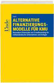 Alternative Finanzierungsmodelle für KMU