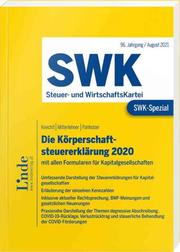 SWK-Spezial Die Körperschaftsteuererklärung 2020