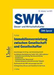 SWK-Spezial Immobilienvermietung zwischen Gesellschaft und Gesellschafter