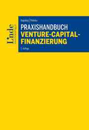Praxishandbuch Venture-Capital-Finanzierung