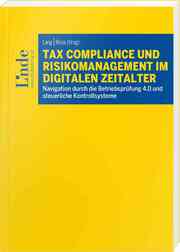 Tax Compliance und Risikomanagement im digitalen Zeitalter