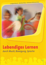Lebendiges Lernen durch Musik, Bewegung, Sprache - Cover