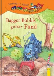 Bagger Bobbis großer Fund