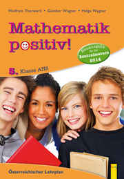 Mathematik positiv! 5 AHS Zentralmatura - Cover