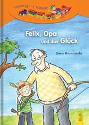 Felix, Opa und das Glück