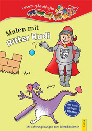 LESEZUG/ Malbuch: Malen mit Ritter Rudi