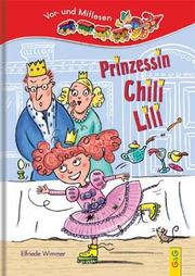 LESEZUG/1. Klasse: Prinzessin Chili Lili