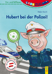 Hubert bei der Polizei!
