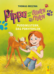Pippa und die Bunten Pfoten - Puddingstern, das Ponyfohlen - Cover