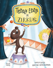 Teddy Eddy im Zirkus