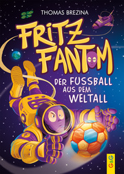 Fritz Fantom - Der Fußball aus dem Weltall - Cover