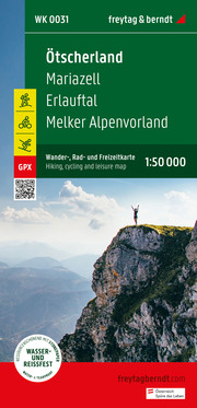 Ötscherland, Wander-, Rad- und Freizeitkarte 1:50.000, WK 0031