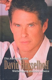 David Hasselhoff - Die Autobiografie