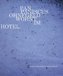 Pan Paniscus Ohnegeld wohnt im Hotel