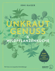 Unkrautgenuss & Wildpflanzenküche - Cover